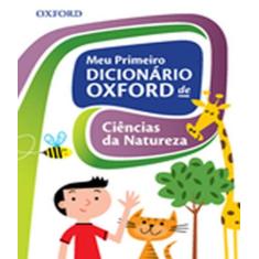 Meu primeiro dicionario oxford de Ciencias da Natureza, 3