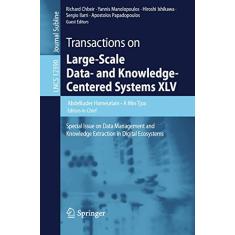 Transactions on Large-Scale Data- And Knowledge-Centered Systems XLV: Special Issue on Data Management and Knowledge Extraction in Digital Ecosystems: 45