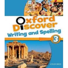 Oxford Discover 3   Writing And Spelling