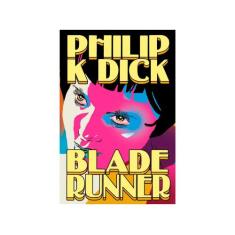 Livro Blade Runner Philip K. Dick