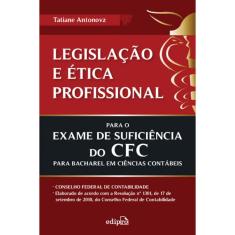 Legislação e ética profissional para o exame de suficiências do cfc