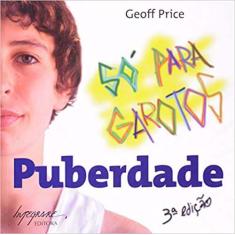 Puberdade: So Para Garotos - 03Ed/08 - Integrare
