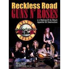 Livro - Reckless Road Guns N' Roses