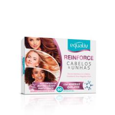 Reinforce Cabelos e Unhas 60 Cápsulas  Equaliv
