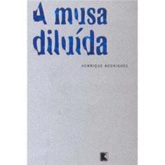 Livro - A Musa Diluída