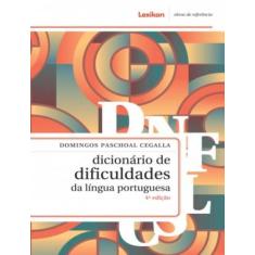 Dicionario De Dificuldades Da Lingua Portuguesa 4 Ed - LEXIKON