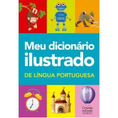 Livro - Meu dicionário ilustrado de Língua Portuguesa