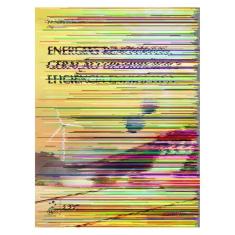 Energias Renováveis, Geração Distribuída E Eficiência Energética