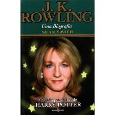 Livro - J. K. Rowling - uma biografia: o génio por detrás de Harry Potter