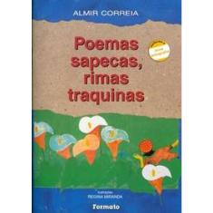 Livro - Poemas sapecas, rimas traquinas
