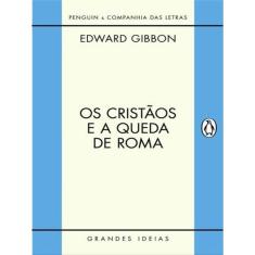 Os Cristãos E A Queda De Roma
