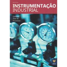 Instrumentacao Industrial - Controle Total De Processos