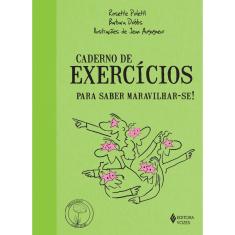 Livro - Caderno de exercícios para saber maravilhar-se