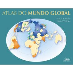 Livro - Atlas Do Mundo Global