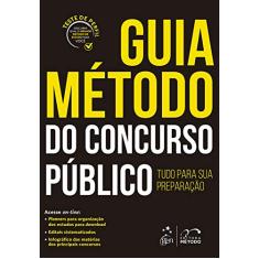 Guia Método do Concurso Público - 1ª Edição 2018