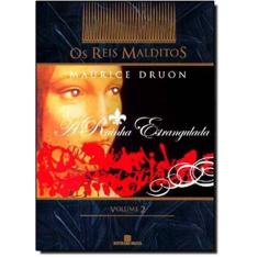 Reis Malditos, Os - Vol.02 - A Rainha Estrangulada