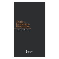 Teoria E Formação Do Historiador