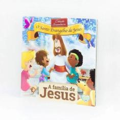 A FAMíLIA DE JESUS - ELEVACAO