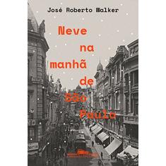 Neve na manhã de São Paulo