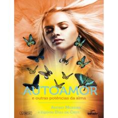 Autoamor E Outras Potencias Da Alma