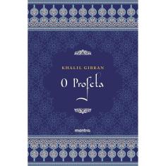 O Profeta - Khalil Gibran