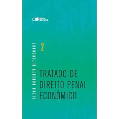 Tratado de direito penal econômico - 1ª edição de 2016: Volume 2