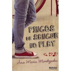 Pingos De Sangue No Play - Rocco