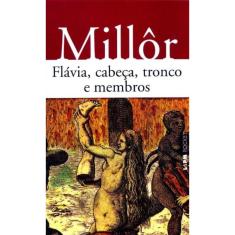 Flávia, cabeça, tronco e membros