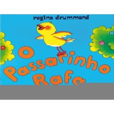 O Passarinho Rafa