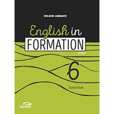 English in Formation 6: Student Book