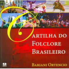 Cartilha Do Folclore Brasileiro