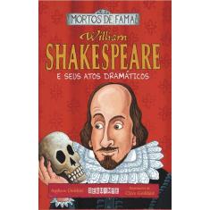 Livro - William Shakespeare e seus atos dramáticos