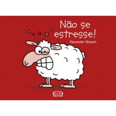 Nao Se Estresse!
