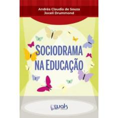 Livro Sociodrama Na Educação