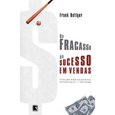 Do fracasso ao sucesso em vendas