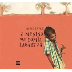 Menino Que Comia Lagartos, O - SM EDICOES, 3