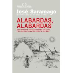 Livro - Alabardas, alabardas, espingardas, espingardas - Companhia das