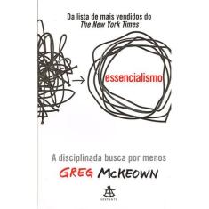 Livro - Essencialismo - Editora Sextante