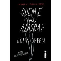 Quem E Você, Alasca? - Ed. Comemorativa