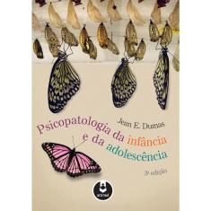 Livro - Psicopatologia da Infância e da Adolescência
