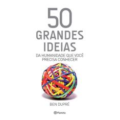 Livro - 50 grandes ideias da humanidade que você precisa conhecer