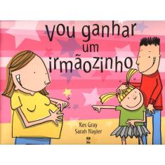 Vou Ganhar Um Irmaozinho