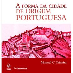 A Forma Da Cidade De Origem Portuguesa
