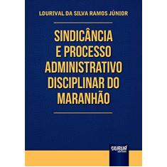 Sindicância e Processo Administrativo Disciplinar do Maranhão
