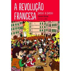Livro - A revolução francesa passo a passo