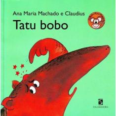 Livro - Tatu bobo