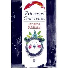 Livro - Princesas Guerreiras