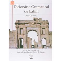 Dicionário Gramatical de Latim: Nível Básico