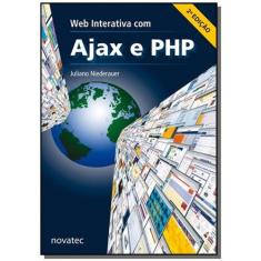 Web Interativa Com Ajax E Php - Novatec