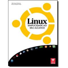 Linux - Simplicidade Ao Seu Alcance